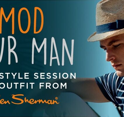 Mod Your Man Competition with our new Ben Sherman store