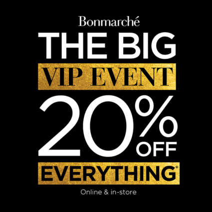 The Big V.I.P Event @Bonmarché